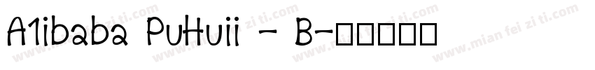 A1ibaba PuHuii - B字体转换